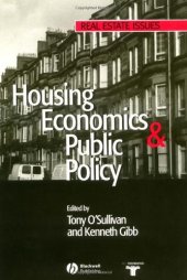 book Housing Economics and Public Policy: Essays in Honour of Duncan Maclennan  