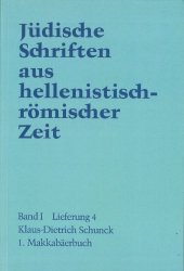 book 1. Makkabäerbuch (Jüdische Schriften aus hellenistisch-römischer Zeit JSHRZ I,4)  