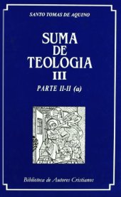 book Suma de Teología, Tomo III: II-II (a)  