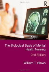 book The Biological Basis of Mental Health Nursing, 2nd Edition  