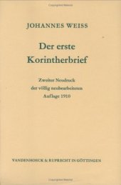 book Der erste Korintherbrief, Zweiter Nachdruck (Kritisch-exegetischer Kommentar über das Neue Testament 5)  issue 9. völlig neubearb. Aufl. 1910, 2. Nachdruck 1977