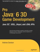 book Pro Java 6 3D Game Development: Java 3D, JOGL, JInput and JOAL APIs 