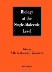 book Biology at the Single-Molecule Level