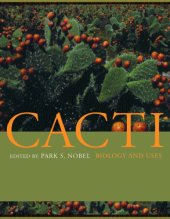 book Cacti: Biology and Uses