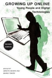 book Growing Up Online. Young People and Digital Technologies