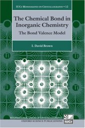 book The Chemical Bond in Inorganic Chemistry. The Bond Valence Model