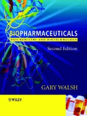 book Biopharmaceuticals. Biochemistry and Biotechnology