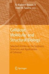 book Cellulose. Molecular and Cellular Biology