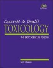 book Casarett and Doull's Toxicology. Basic Science of Poisons