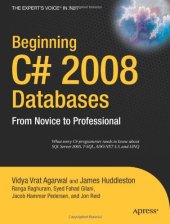 book Beginning C Sharp. 2008 Databases. From Novice to Pro