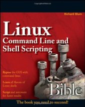 book Linux Command Line and Shell Scripting Bible