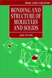 book Bonding and Structure of Molecules and Solids