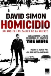 book Homicidio. Un año en las calles de la muerte  