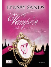 book Vampire und andere Katastrophen (Roman)  