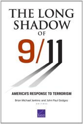 book The Long Shadow of 9 11. America's Response to Terrorism  