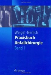 book Praxisbuch Unfallchirurgie Band 1 und Band 2  