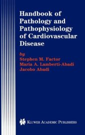 book Handbook of Pathology and Pathophysiology of Cardiovascular Disease