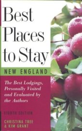 book Best Places to Stay: New England: Bed & Breakfasts, Country Inns, and Other Recommended Getaways  