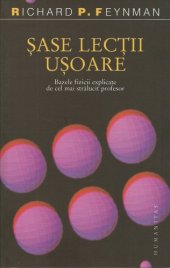 book Şase lecţii uşoare - Bazele fizicii explicate de cel mai strălucit profesor  