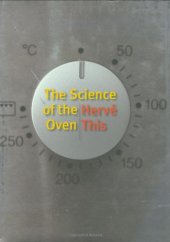 book The Science of the Oven (Arts and Traditions of the Table: Perspectives on Culinary History)  