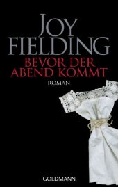 book Bevor der Abend kommt: Roman  