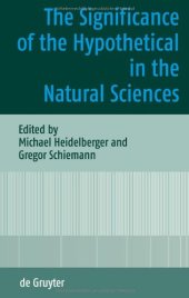 book The Significance of the Hypothetical in the Natural Sciences  