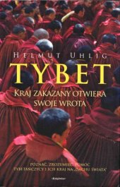 book Tybet: kraj zakazany otwiera swoje wrota  