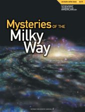 book Mysteries of the Milky Way (Scientific American Special Online Issue No. 15)  