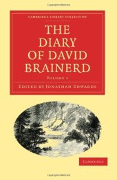 book The Diary and Journal of David Brainerd