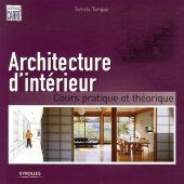 book Architecture d'intérieur : Cours pratique et théorique  