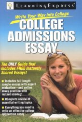 book Write Your Way into College: College Admissions Essay  
