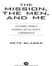 book The Mission, the Men, and Me: Lessons from a Former Delta Force Commander  