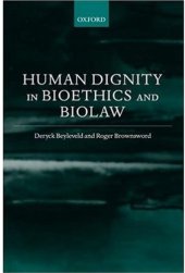 book Human dignity in bioethics and biolaw  