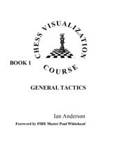 book Chess Visualization Course: Book 1 - General Tactics  