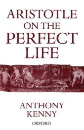 book Aristotle on the Perfect Life  