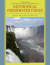 book Historical Biogeography of Neotropical Freshwater Fishes  