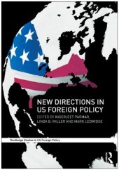 book New Directions in US Foreign Policy (Routledge Studies in US Foreign Policy)  