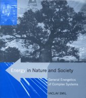 book Energy in Nature and Society: General Energetics of Complex Systems  