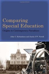 book Comparing Special Education: Origins to Contemporary Paradoxes  