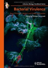 book Bacterial Virulence: Basic Principles, Models and Global Approaches (Infection Biology (VCH))  