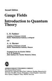 book Gauge Fields, Introduction to Quantum Theory (Second Edition, 1991)  