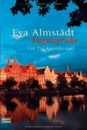 book Engelsgrube: Ein Pia-Korittki-Fall  