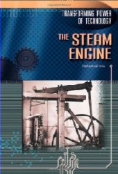 book The Steam Engine (Transforming Power of Technology)  