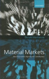 book Material Markets: How Economic Agents are Constructed