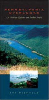 book Pennsylvania Overlooks: A Guide for Sightseers and Outdoor People (Keystone Books)  