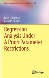 book Regression Analysis Under A Priori Parameter Restrictions