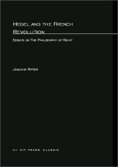 book Hegel and the French Revolution: Essays on the Philosophy of Right (Studies in Contemporary German Social Thought)  