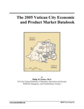 book The 2005 Vatican City Economic and Product Market Databook  