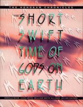 book The Short, Swift Time of Gods on Earth: The Hohokam Chronicles  