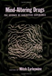 book Mind-Altering Drugs: The Science of Subjective Experience  